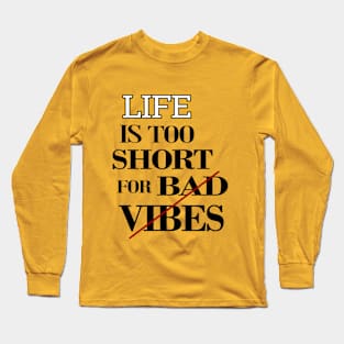 LIFE|VitalQuote🔥💙 Long Sleeve T-Shirt